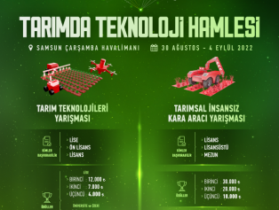 Tarım Teknolojileri ve Tarımsal İnsansız Kara Aracı Yarışmaları Duyurusu Galeri