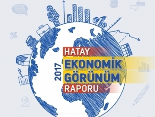 2017 Hatay Economic Outlook Report Published Galeri